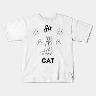 Sir Cat, funny cat design Kids T-Shirt